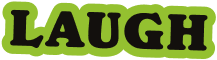 Laugh Badge